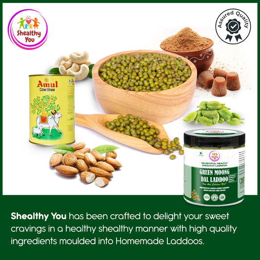 Shealthy You - Green Moong Dal Laddoo | No Refined Sugar | Iron and Calcium Rich | High Protein | Healthy Snacks for Kids, Adults and Elderly alike